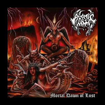 ATOMIC CURSE - Mortal Dawn of Lust