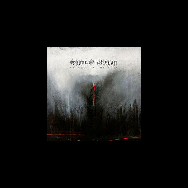 SHAPE OF DESPAIR - Return to the Void