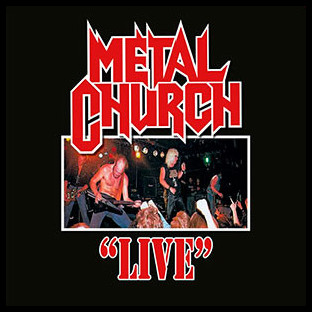METAL CHURCH - Live