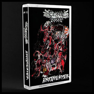 CRYPTIC BROOD - Brain Eater