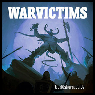 WARVICTIMS - Världsherravälde