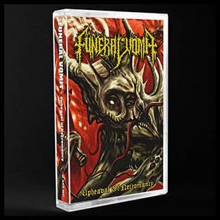 FUNERAL VOMIT - Upheaval of Necromancy