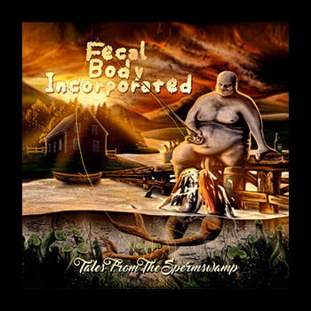 FECAL BODY INCORPORATED