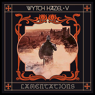 WYTCH HAZEL - V: Lamentations