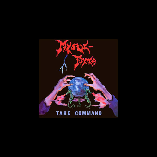 MYSTIC-FORCE - Take Command