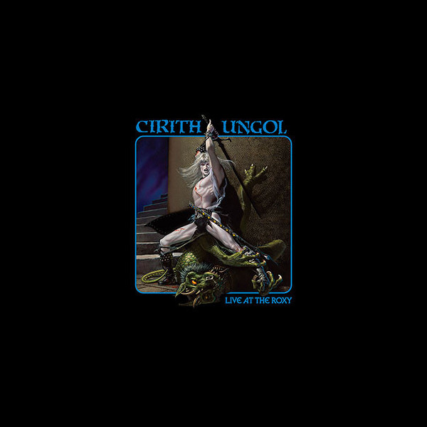 CIRITH UNGOL - Live at the Roxy [2-LP + DVD]