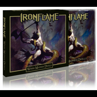 IRONFLAME - Where Madness Dwells
