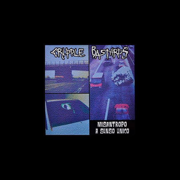 CRIPPLE BASTARDS - Misantropo a Senso Unico