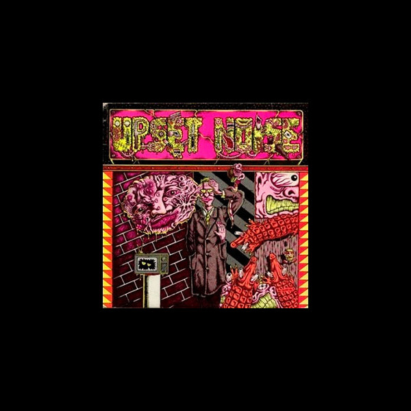 UPSET NOISE - Nothing More to Be Said / Growing Pain + Live in Holland 1986
