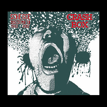 CRASH BOX - Schegge - Discografia 1983 - 2012