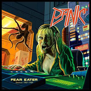 PANIC (usa/fl) - Fear Eater Demos 1987-1989