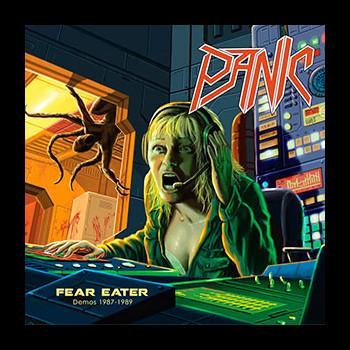 PANIC (usa/fl) - Fear Eater Demos 1987-1989