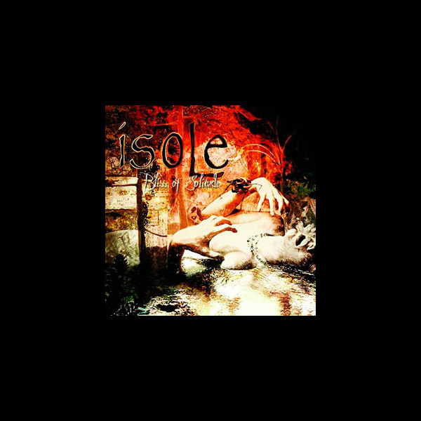 ISOLE - Bliss of Solitude