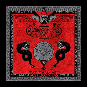 ACHERONTAS - Tat Tvam Asi (Universal Omniscience)