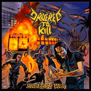 ORDERED TO KILL - Endless War