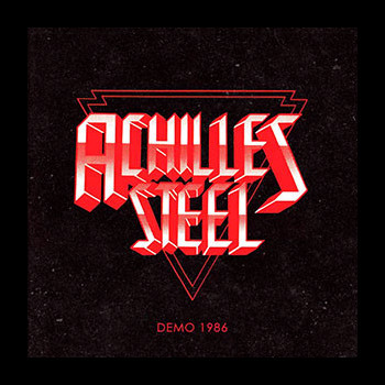 ACHILLES STEEL - Demo 1986