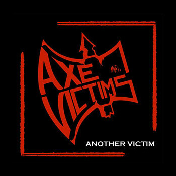 AXE VICTIMS