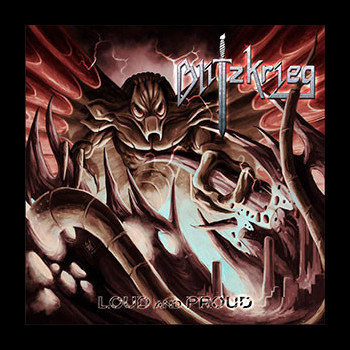 BLITZKRIEG - Loud and Proud