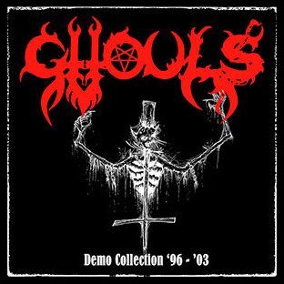 GHOULS - Demo Collection '96-'03