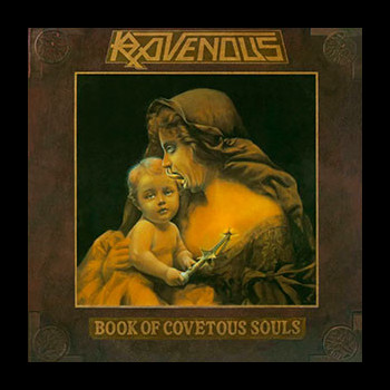 RAVENOUS - Book of Covetous Souls