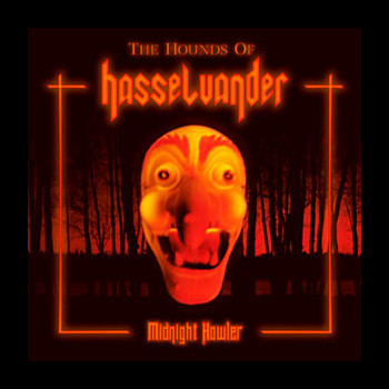 THE HOUNDS OF HASSELVANDER