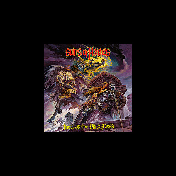 SONS OF HADES - Tombs of the Blind Dead
