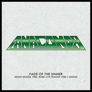ANACONDA - Fade of the Sinner