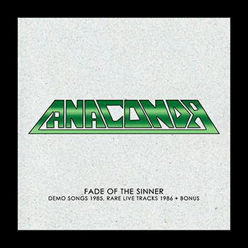 ANACONDA - Fade of the Sinner