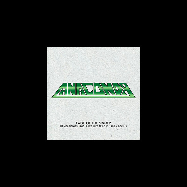 ANACONDA - Fade of the Sinner