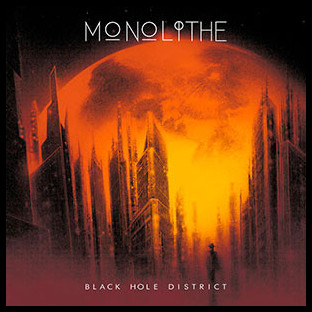 MONOLITHE - Black Hole District