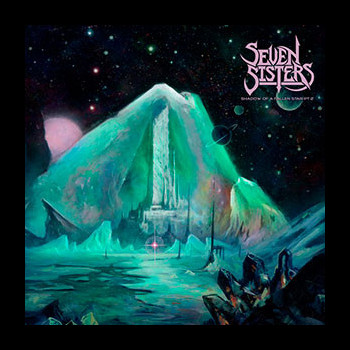 SEVEN SISTERS - Shadow of a Fallen Star Pt.1