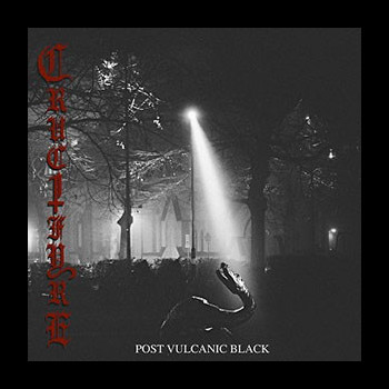 CRUCIFYRE - Post Vulcanic Black