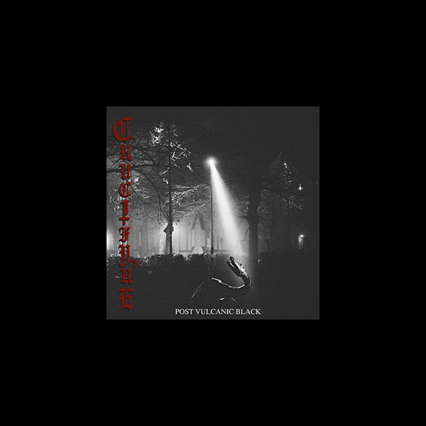 CRUCIFYRE - Post Vulcanic Black