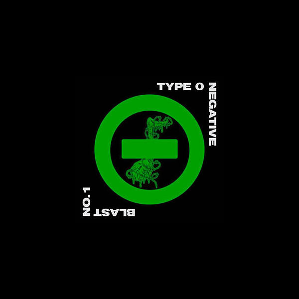 TYPE O NEGATIVE - Blast No. 1 - Blastbeat Tribute to Type O Negative