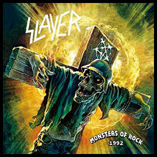 SLAYER - Monsters of Rock 1992