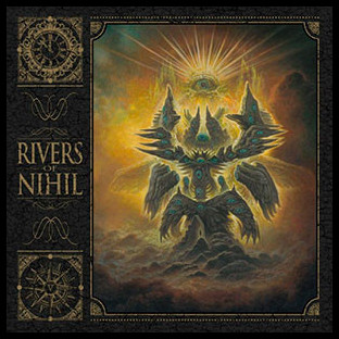 RIVERS OF NIHIL - Rivers of Nihil