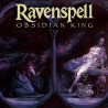 RAVENSPELL - Obsidian King