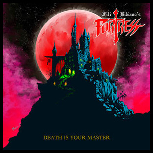 FORTRESS - Death is Your Master