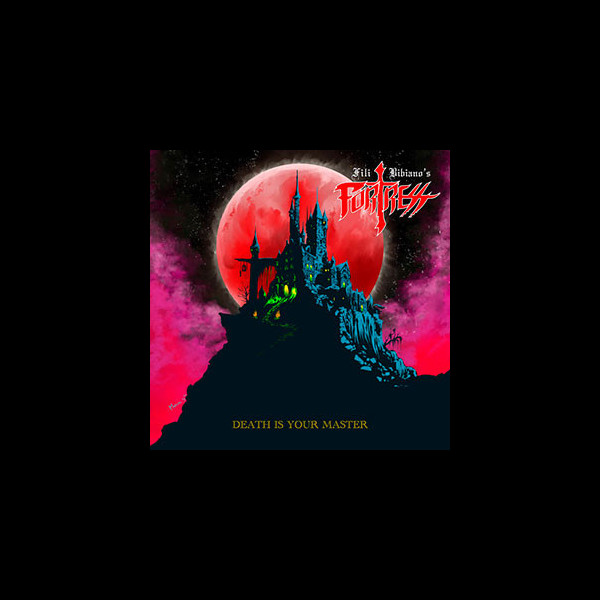 FORTRESS - Death is Your Master