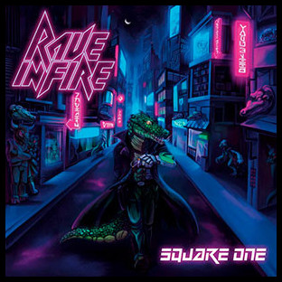 RAVE IN FIRE - Square One