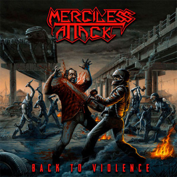 MERCILESS ATTACK - Back to Violence