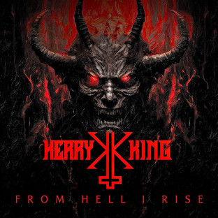 KERRY KING - From Hell I Rise