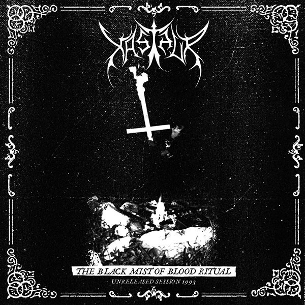 XASTHUR (sin) - The Black Mist of Blood Ritual - Unreleased Session 1993