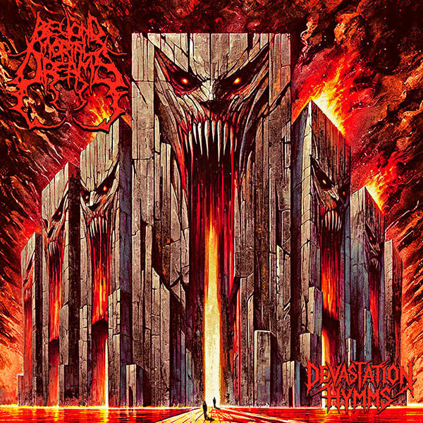 BEYOND MORTAL DREAMS - Devastation Hymns