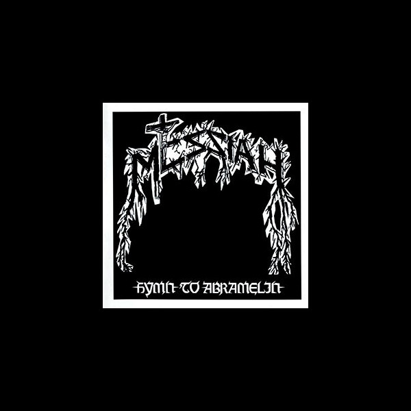 MESSIAH - Hymn to Abramelin