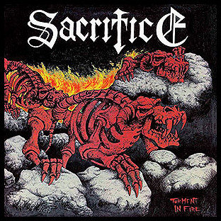 SACRIFICE - Torment in Fire