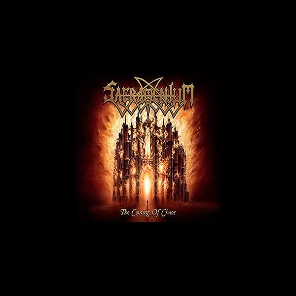 SACRAMENTUM - The Coming of Chaos