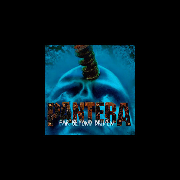 PANTERA - Far Beyond Driven
