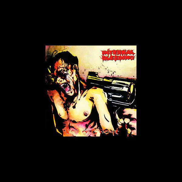 INTERNAL BLEEDING - Voracious Contepmt