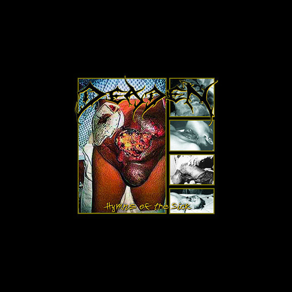 DEADEN - Hymns of the Sick